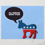 Anti-Republican - All families matter Full Color Flyer