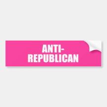 Anti-Republican Bumper Stickers