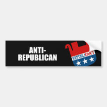 Anti-Republican Bumper Stickers