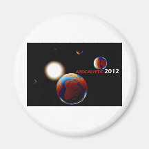 Apocalyptic 2012 refrigerator magnet