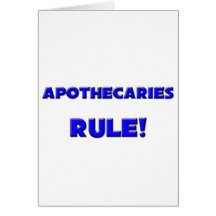 Apothecaries Rule! Card