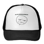 Are you kidding me? (explicit) hat