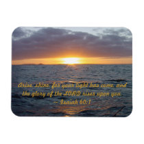 Arise Shine - Isaiah 60:1 magnets
