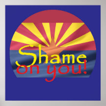 Arizona SHAME ON YOU POSTER Print