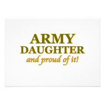 Army Daughter and Proud of It Custom Announcements