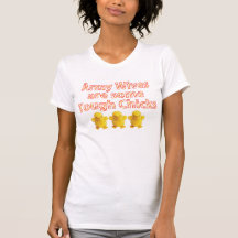 Army Wives are some Tough Chicks T Shirts