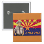 Arpaio: Welcome to Arizona Buttons