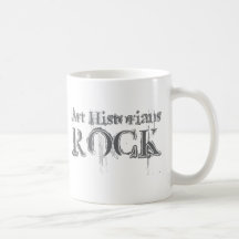 Art Historians Rock Coffee Mugs