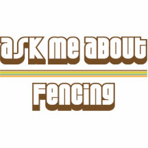 Ask Me About Fencing Photo Cut Out