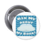 Ask Me About My Book Custom Style! Buttons