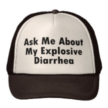 Ask Me About My Explosive Diarrhoea Mesh Hat
