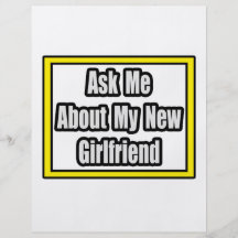 Ask Me About My New Girlfriend Flyer Design