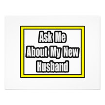 Ask Me About My New Husband Personalized Announcement