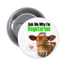 Ask Me Why I'm A Vegetarian Pin