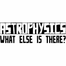 Astrophysics What Else Is There? Photo Sculptures