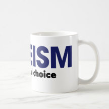 Atheism is the logical choice mugs
