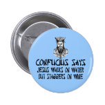 Atheist Confucius Pinback Button