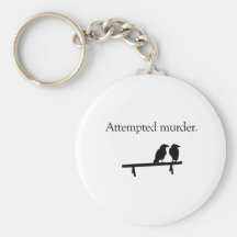 Attempted Murder Keychain