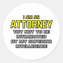 Attorney...Superior Intelligence Stickers