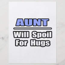 Aunt...Will Spoil For Hugs Flyer