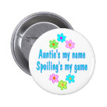 Auntie Spoils Button