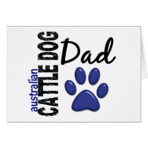Australian Cattle Dog Dad 2 Cards