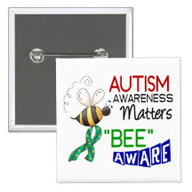Autism BEE AWARE 1 Pinback Button