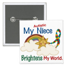 Autism BRIGHTENS MY WORLD Niece Button