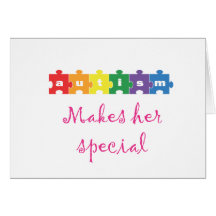 Autism Makes her special Greeting Cards