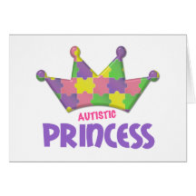 Autistic Princess 1 AUTISM Card