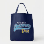 Awesome Dad Tote Bag