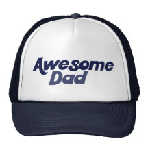 Awesome Dad Trucker Hats