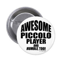 Awesome Piccolo Player Pin