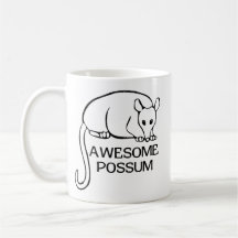 Awesome Possum Coffee Mugs