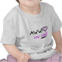 aww how cute t-shirts