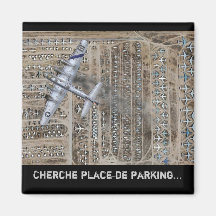 b-17, Cherche place de parking... Magnets Pour Réfrigérateur