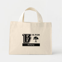 B Is For Botany Tote Bag