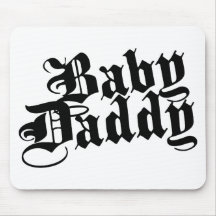 Baby Daddy Mousepads