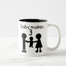 Baby Makes 3 Mugs
