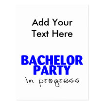 Bachelor Party In Progress Postcard