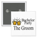 Bachelor Party The Groom Buttons