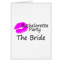 Bachelorette Party The Bride Greeting Cards