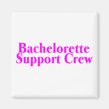 Bachelorette Support Crew Magnets