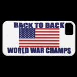Back 2 Back World War Champs US Flag iPhone 5 Case casemate cases