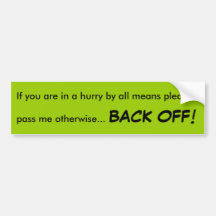 Back Off Bumper Sticker