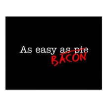 Bacon As Easy As Postcards