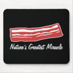 bacon nature's greatest miracle mousepads