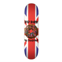 BAD BOBBY = NO DOUGHNUT SKATEBOARD DECK