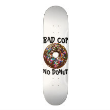 BAD COP = NO DONUT - WHITE SKATE DECKS