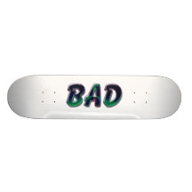 bad Skate Skate Board